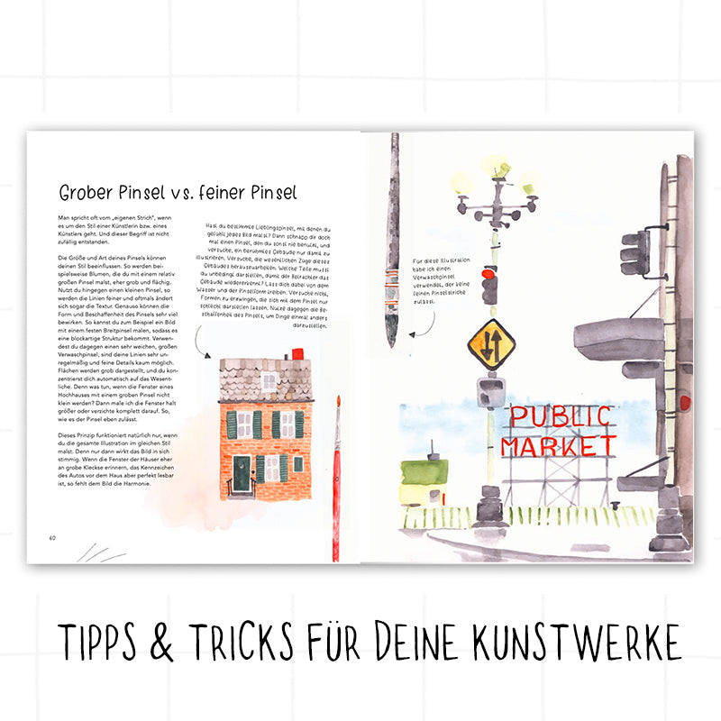 URBAN WATERCOLOR JOURNEY: Deine Reise mit Aquarellkasten und Pinsel