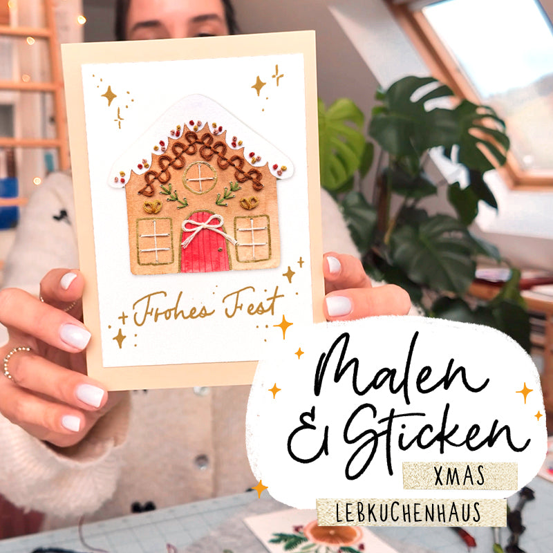 Malen & Sticken XMAS Lebkuchenhaus